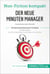 Der neue Minuten Manager. Zusammenfassung & Analyse des Bestsellers von Ken Blanchard und Spencer Johnson - Autonomie statt Autorität