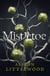 Mistletoe - 'The perfect read for frosty nights' HEAT