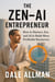 The Zen-AI Entrepreneur - The Zen-AI Series, #1