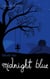 Minds like Midnight Blue