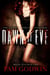 Dawn of Eve - Trilogy of Eve, #3