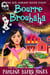 Bourre Brouhaha - The Big Uneasy, #8
