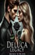 The DeLuca Legacy: Bound to the Heir - The DeLuca Legacy, #2