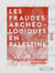 Les Fraudes archéologiques en Palestine - Suivies de quelques monuments phéniciens apocryphes