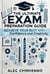 The Ultimate Exam Preparation Guide: Achieve Your Best with Confidence and Creativity
