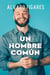 Un Hombre Común
