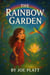 The Rainbow Garden