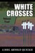 White Crosses