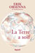 La Terre a soif - Petit précis de mondialisation Tome VI