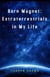 Born Magnet: Extraterrestrials in My Life - Born Magnet, #4