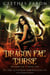 Dragon Fae Curse - The Elustria Chronicles: Dragon Fae, #2
