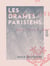 Les Drames parisiens