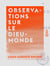 Observations sur le dieu-monde - De M. Vacherot et de M. Tiberghien