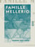 Famille Mellerio - Son origine et son histoire, 1000-1863