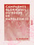 Campagnes glorieuses du règne de Napoléon III - Cochinchine