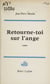 Retourne-toi sur l'ange