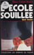 L'école souillée - Récit, dossier