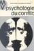 Psychologie du conflit