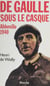 Abbeville 1940 - De Gaulle sous le casque