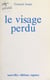 Le Visage perdu