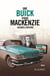 Une Buick pour Mackenzie - Roman adulte