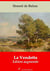 La Vendetta – suivi d'annexes - Nouvelle édition 2019