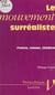 Le mouvement surréaliste - Poésie, roman, théâtre