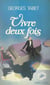 Vivre deux fois