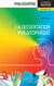 La dissertation philosophique - Terminale L,S,LS