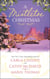 A Mistletoe Christmas - Santa's Mistletoe Mistake / A Merry Little Wedding / Mistletoe Magic