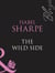 The Wild Side