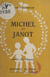 Michel et Janot - Conte de Pâques
