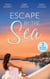 Escape By The Sea - Fiancée for One Night (21st Century Bosses) / The Bride Fonseca Needs / The Billionaire of Coral Bay