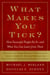 What Makes You Tick? - How Successful People Do It--and What You Can Learn from Them