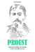 Marcel Proust - Tout pour briller en société