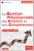 La gestion prévisionnelle des emplois et des compétences - La caisse outils  – Seconde édition