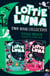 Lottie Luna 2-book Collection, Volume 2 - Lottie Luna and the Fang Fairy, Lottie Luna and the Giant Gargoyle