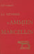La Méthode d’Ammien Marcellin - Recherches sur la construction du discours historique dans les Res Gestae