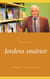 Jordens smärtor - Bilingual - svenska och tyska