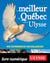 Le meilleur du Québec selon Ulysse