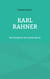 Karl Rahner - Kirchenlehrer der Postmoderne
