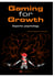 Gaming for Growth - A new Meta for Unlocking the Human Potential in Esport