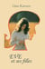 Eve et ses filles - volume 1