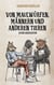 Von Maulwürfen, Männern und anderen Tieren - Kurze Geschichten