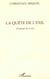 La quête de l'exil - Pratique de l'exil