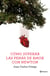 Cómo superar las penas de amor con Newton