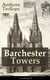 Barchester Towers (Unabridged) - Victorian Classic from the prolific English novelist, known for The Palliser Novels, The Prime Minister, The Warden, Doctor Thorne, Can You Forgive Her? and Phineas Finn