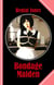 Bondage Maiden - The ultimate Tale of Submission and Love!