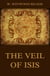 The Veil Of Isis