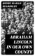 Abraham Lincoln in Our Own County